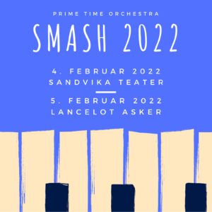 PRIME TIME SMASH 2022 – med unge talenter